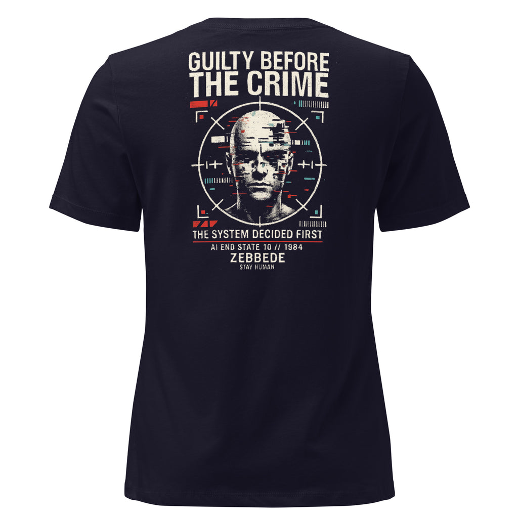 Guilty Before the Crime Women's Relaxed T-Shirt product mockup