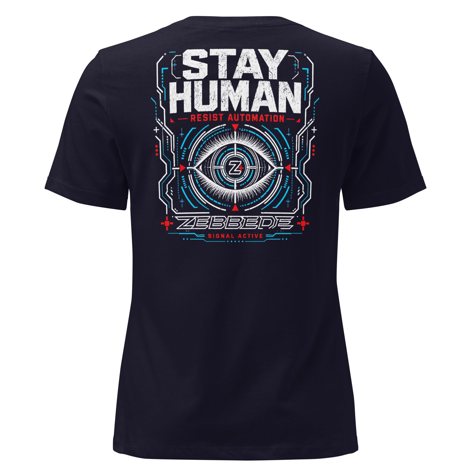 Stay Human Women's Relaxed T-Shirt product mockup