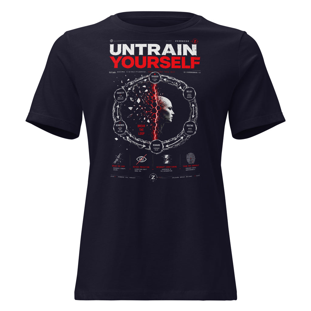 Untrain Yourself Women's Relaxed T-Shirt product mockup